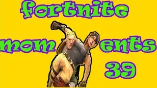 A captain never lets his men down | fortnite moments part 39.