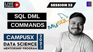 Session 32 - SQL DML Commands | DSMP 2023