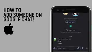 How to Add Someone on Google Chat on iPhone [easy]