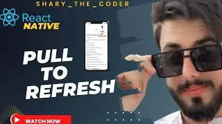 React Native #10: Pull To Refresh