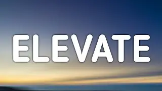 Jeff Grecia - Elevate (Lyrics)