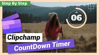 Add Countdown Timer | Clipchamp Tutorial