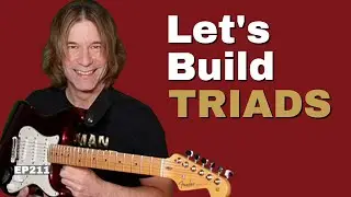 How To build TRIADS all across the fingerboard