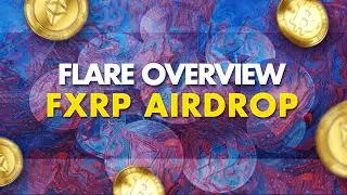 Flare Overview &  FXRP Spark Airdrop