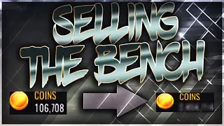 SELLING MY BENCH!! 13 MILLION COINS MADE IN 1 MINUTE!! NBA LIVE MOBIE