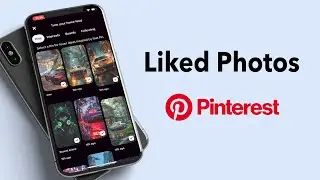 How To See Liked Photos On Pinterest?