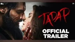 Tadap | Official Trailer | Ahan Shetty | Tara Sutaria | Sajid Nadiadwala | Milan Luthria | 2nd Dec