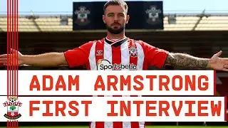 ARMSTRONG IS A SAINT! | Adam Armstrong signs for Southampton on a four-year deal