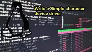 Kernel Module - Simple Char Device Driver