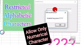 Invailed key press:- How to only allow Numerical characters entry in Excel Textbox Using VBA ,