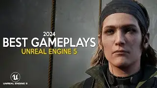 Best New UNREAL ENGINE 5 Gameplay Trailers with ULTRA REALISTIC GRAPHICS coming in 2024