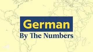 How Many People Speak German? | By The Numbers