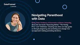 #137 Navigating Parenthood with Data (with Emily Oster)