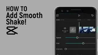 How to Add Capcut Smooth Shake Tutorial [easy]