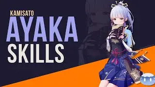 GENSHIN IMPACT: Ayaka Skills