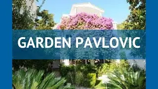 GARDEN PAVLOVIC 4* Черногория Будва обзор – отель ГАРДЕН ПАВЛОВИК 4* Будва видео обзор