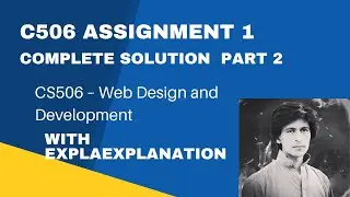 cs506 assignment no1  Complete solution part2