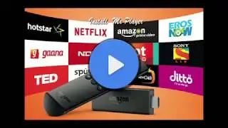 How to install Mx Player on 2nd gen Amazon Fire Tv Stick