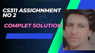 cs311 assignment no 2 solution solution spring 2022 || cs311 assignment no 2 solution