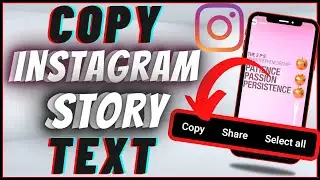 How To Copy Instagram Story Text | Copy And Paste Text On Instagram Story