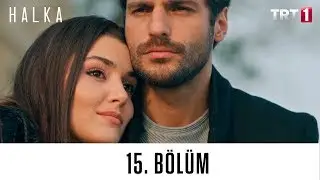 Halka 15. Bölüm