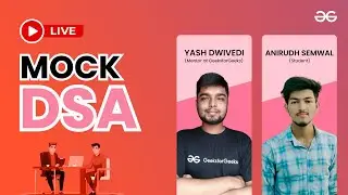 Live Mock DSA | GeeksforGeeks