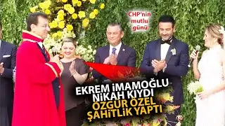 Ekrem İmamoğlu nikah kıydı, Özgür Özel şahitlik yaptı! Rıza Akpolat ile Yeşim Yankılıçın mutlu günü