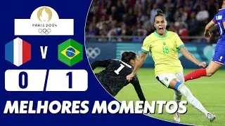 França x Brasil | 0-1 | Melhores Momentos | Paris 2024 | brasil x frança feminino