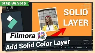 How to Add Solid Layer | Solid Background Color Layer | Filmora 12 & 13 Tutorial