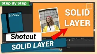 How to Add Solid Layer | Solid Background Color Layer | Shotcut Tutorial