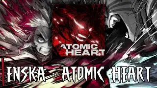 ENSKA - ATOMIC HEART