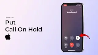 How to Put Call On Hold on iPhone?