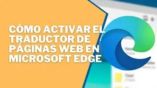 👉 Cómo activar el traductor de páginas web en Microsoft Edge ✔