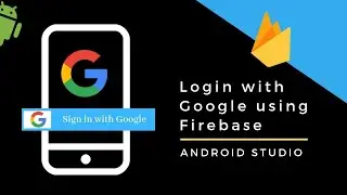 Firebase | Google Sign In | Authentication 2024