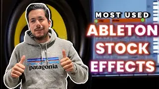 My Most Used Ableton Stock Effects