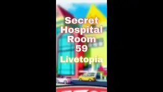 Secret Hospital Room 059 😱 || Livetopia || Roblox || 