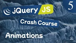 jQuery Crash Course Lesson #5 - Animations