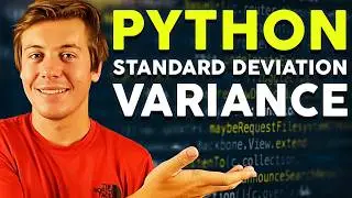 Python Standard Deviation & Variance