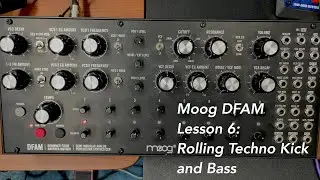 Moog DFAM percussion synthesizer tutorial Lesson 6: Rolling Techno Kick and Bass