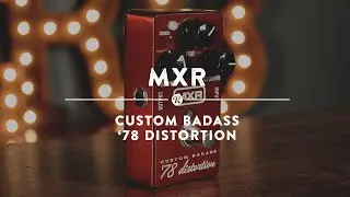 MXR Custom Badass 78 Distortion | Reverb Demo Video