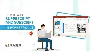 How to Add Superscript and Subscript in PowerPoint A Step By Step Guide