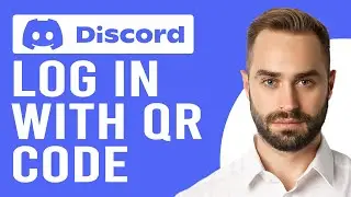 How To Log In Discord With QR Code (Step-By-Step Guide To Login Into Your Discord With QR Code)