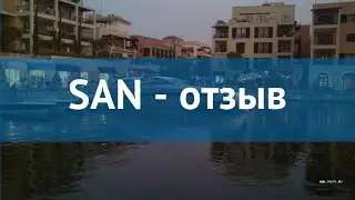 SAN 3* Черногория Тиват отзывы – отель САН 3* Тиват отзывы видео