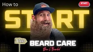 How to START Caring for your Beard! [simple beard grooming]