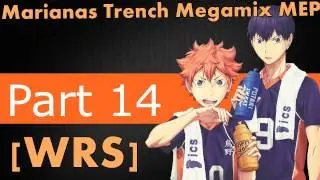 [WRS] Marianas Trench Megamix MEP