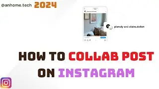 How To Collab Post On Instagram | Instagram Collab - Quick Guide