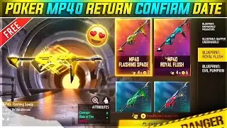 Poker MP40 Return Confirm Date | Free Fire Poker Mp40 Return 2023 | Poker Mp40 Return Kab Aayega