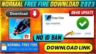 How To Download Normal Free Fire After OB40 Update | Normal Free Fire Download Kaise Karen