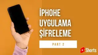 İPhone Fotoğraf Şifreleme - Part2 