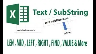 Excel Tutorial : Text / SubString Functions and Formula